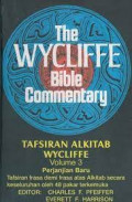 TAFSIRAN ALKITAB WYCLIFFE VOLUME 3 : PERJANJIAN BARU MATIUS - WAHYU